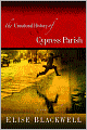 The Unnatural History of Cypress Parish