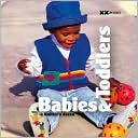 Babies & Toddlers: A Knitter's Dozen