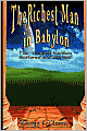 The Richest Man in Babylon: The Original Version, Restored and Revised