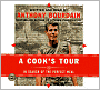 A Cook's Tour: In Search of the Perfect Meal
