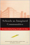 Schools As Imagined Communities