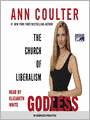 Godless: The Church of Liberalism