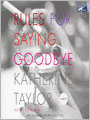 Rules for Saying Goodbye