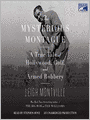 The Mysterious Montague: A True Tale of Hollywood, Golf, and Armed Robbery