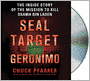 SEAL Target Geronimo: The Inside Story of the Mission to Kill Osama bin Laden