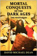 Mortal Conquests Of The Dark Ages