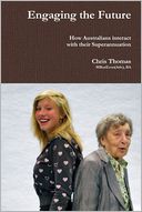 Engaging the Future: How Australians Interact with their Superannuation