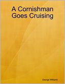 download A Cornishman Goes Cruising book
