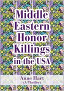 Middle Eastern Honor Killings in the USA