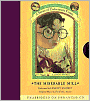 The Miserable Mill: Book the Fourth (A Series of Unfortunate Events)