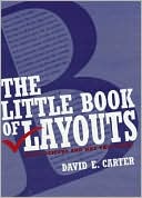 Little Book of Layouts: Good Designs and Why They Work