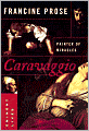 Caravaggio: Painter of Miracles (Eminent Lives Series)