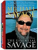 The Essential Savage: The Savage Nation; the Enemy Within; Liberalism Is a Mental Disorder