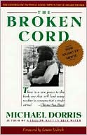 Broken Cord: A Family's Ongoing Struggle with Fetal Alcohol Syndrome