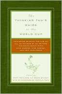 Thinking Fan's Guide to the World Cup