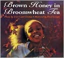 Brown Honey in Broomwheat Tea