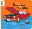 Baby Fix My Car