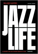 The Jazzlife: A Journey for Jazz Across America in 1960