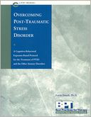 Overcoming Post-Traumatic Stress Disorder - Client Manual