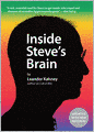Inside Steve's Brain