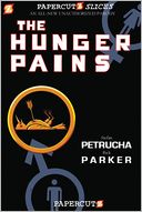 The Hunger Pains (Papercutz Slices Series #4)