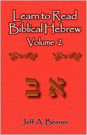 Learn To Read Biblical Hebrew Volume 2