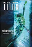 Star Trek - Titan 5: Stürmische See