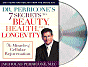 Dr. Perricone's 7 Secrets to Beauty, Health and Longevity: The Miracle of Cellular Rejuvenation