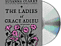 Ladies of Grace Adieu and Other Stories