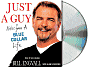 Just a Guy: Notes from a Blue Collar Life
