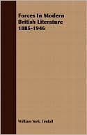 Forces In Modern British Literature 1885-1946