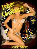 Poker Gangbang ( Slut gangbang erotica)
