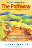 Pathway: Follow the Road to Health and Happiness