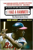 I Had a Hammer: The Hank Aaron Story