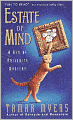 Estate of Mind (Den of Antiquity Series #6)