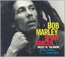 Bob Marley - Spirit Dancer