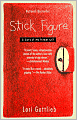 Stick Figure: A Diary of My Former Self