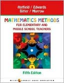 Mathematics Methods for Elementary and Middle School Teachers