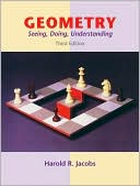 Geometry: Seeing, Doing, Understanding