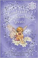 Candytuft's Enchanting Treats: A Flower Fairies Chapter Book
