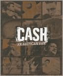 Cash: An American Man