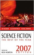 Science Fiction: The Best of the Year 2007