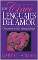 Los cinco lenguajes del amor (The Five Love Languages)