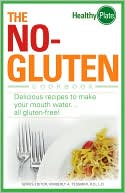 The No-Gluten Cookbook: Delicious Recipes to Make Your Mouth Water...all gluten-free!