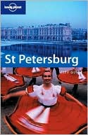 St. Petersburg (Lonely Planet Travel Guides Series)