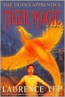Tiger Magic: The Tiger's Apprentice Series #3