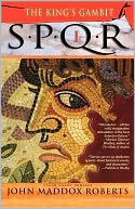 SPQR I: The King's Gambit