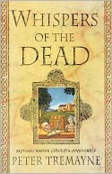 Whispers of the Dead: Fifteen Sister Fidelma Mysteries