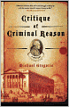Critique of Criminal Reason (Hanno Stiffeniis Series #1)