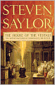 The House of the Vestals: The Investigations of Gordianus the Finder (Roma Sub Rosa Series #6)